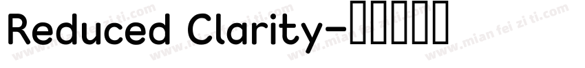 Reduced Clarity字体转换
